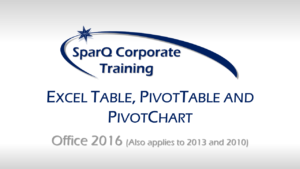 Excel Table, PivotTable and PivotChart